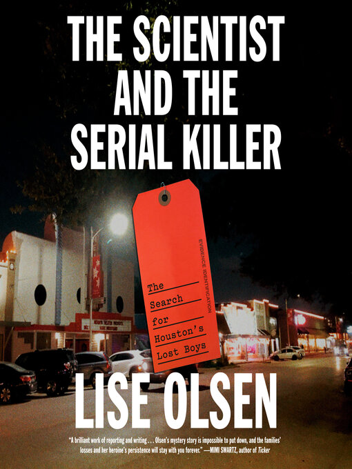 Title details for The Scientist and the Serial Killer by Lise Olsen - Wait list